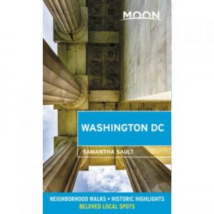 Cover of Moon Washington DC by Samantha Sault - Hachette Book Group
